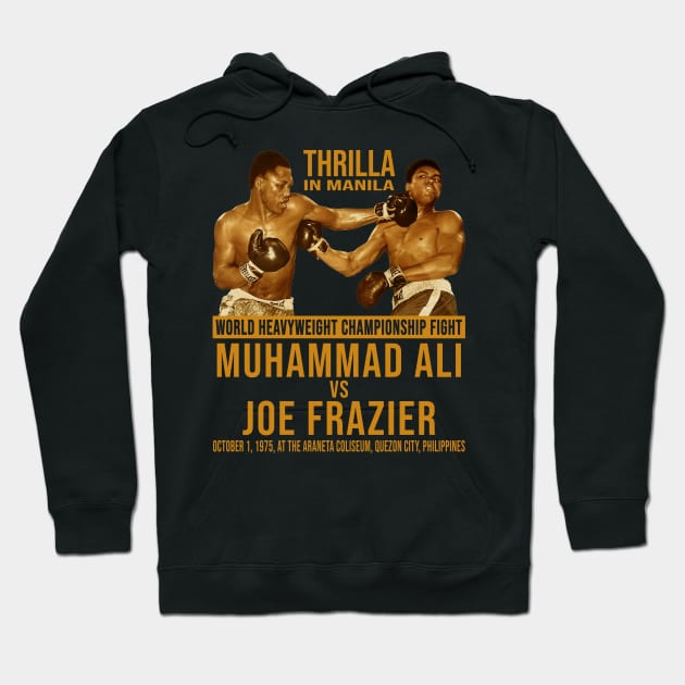 Thrilla in Manila Hoodie by BukaGaPakeLibur